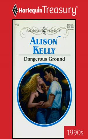 Cover of the book Dangerous Ground by Julia James