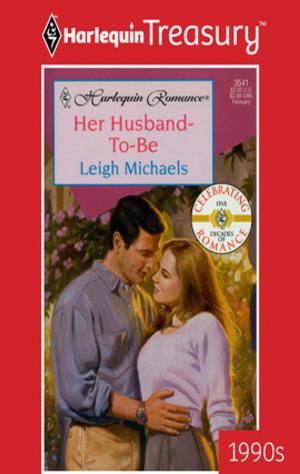 Cover of the book Her Husband-To-Be by Lonz Cook