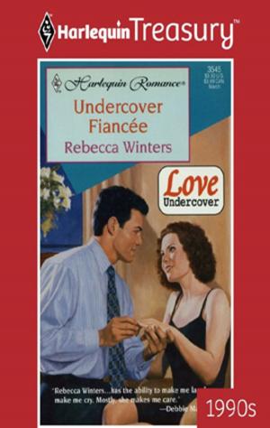 Cover of the book Undercover Fiancee by Jeannie Watt