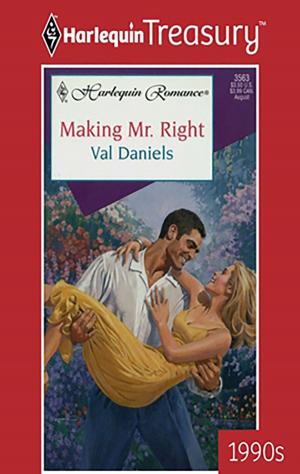 Cover of the book Making Mr. Right by Nina Harrington