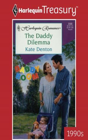 Cover of the book The Daddy Dilemma by Annslee Urban, Hope White