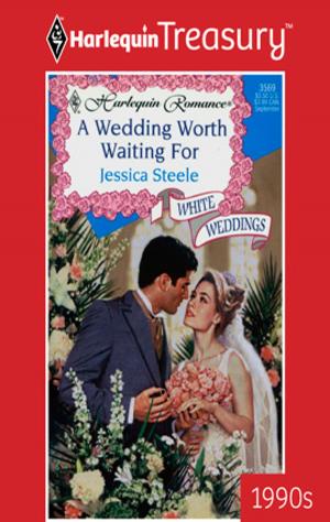 Cover of the book A Wedding Worth Waiting For by Amy Lukavics