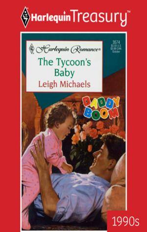 Cover of the book The Tycoon's Baby by Helen Bianchin, Carol Marinelli, Anne Mather, Jacqueline Baird, Natalie Rivers, Kelly Hunter, Anne Oliver