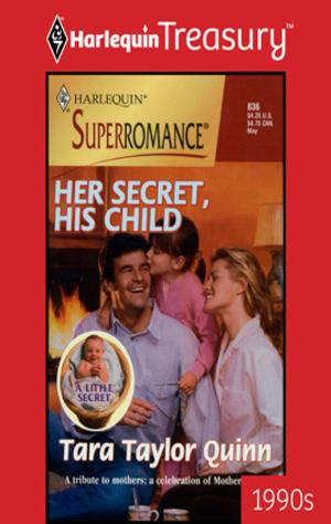 Cover of the book HER SECRET, HIS CHILD by Connie Lane