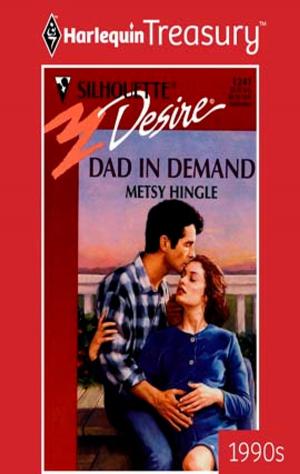 Cover of the book Dad in Demand by Sara Craven