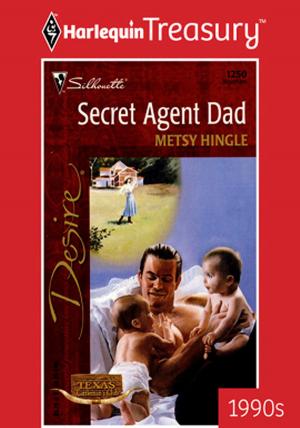 Cover of the book Secret Agent Dad by Jennifer Britt