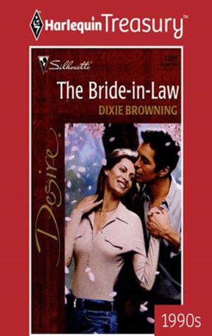 Cover of the book The Bride-In-Law by Vicki Lewis Thompson, Stephanie Bond, Kimberly Raye