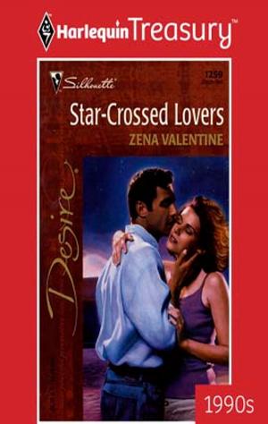 Cover of the book Star-Crossed Lovers by Ally Blake