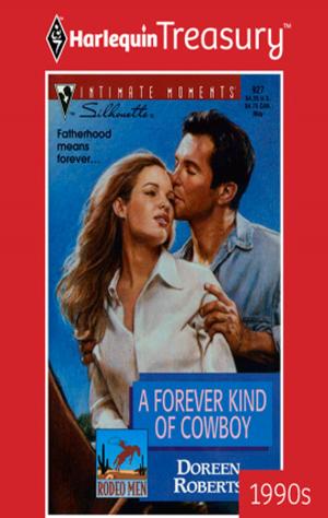 Cover of the book A Forever Kind of Cowboy by Lynna Banning