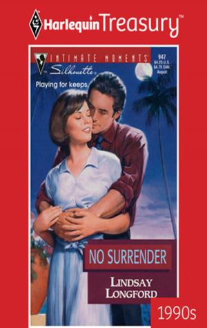 Cover of the book No Surrender by Annie Burrows, Lucy Ashford, Laurie Benson