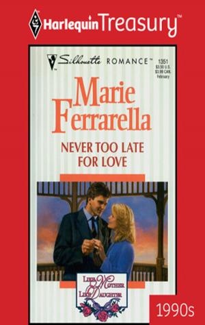 Cover of the book Never Too Late for Love by Nancy Robards Thompson