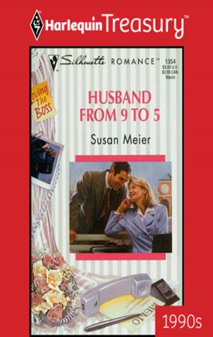 Cover of the book Husband from 9 to 5 by Teresa Carpenter