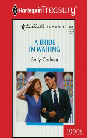 Cover of the book A Bride in Waiting by Megan Hart, Sarah Morgan