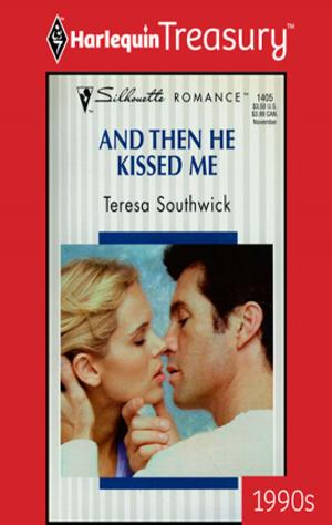 Cover of the book And Then He Kissed Me by Cathy McDavid