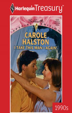 Cover of the book I Take This Man--Again! by Stephanie Bond