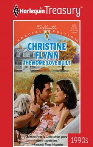 Cover of the book The Home Love Built by Elizabeth Bevarly