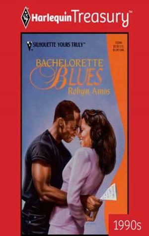 Cover of the book Bachelorette Blues by Marguerite Kaye, Carol Arens, Meriel Fuller
