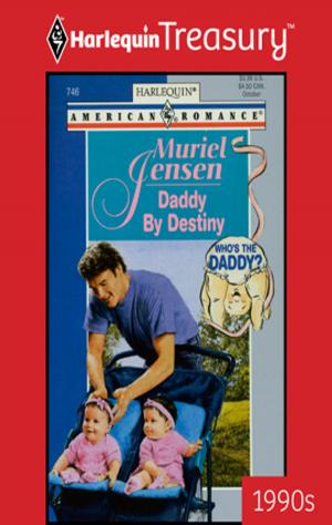 Cover of the book Daddy by Destiny by Jenna Kernan, Lara Temple, Juliet Landon
