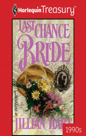 Cover of the book Last Chance Bride by Sandra Marton