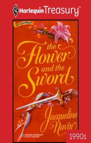 Cover of the book The Flower and the Sword by Bronwyn Scott