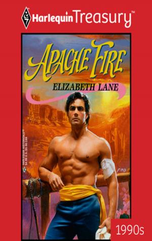 Cover of the book Apache Fire by Melanie Milburne
