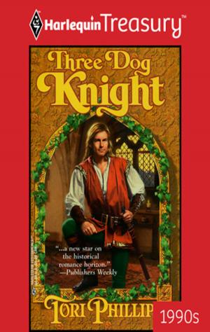 Cover of the book Three Dog Knight by Lauren Royal, Tanya Anne Crosby, Claire Delacroix, Brenda Hiatt, Erica Ridley, Cynthia Wright