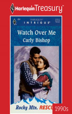 Cover of the book WATCH OVER ME by Carol Steward