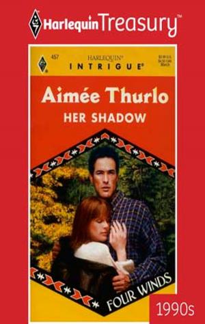Book cover of HER SHADOW