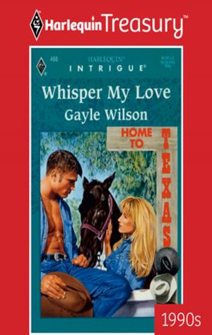 Book cover of WHISPER MY LOVE