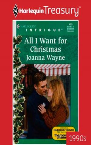 Book cover of ALL I WANT FOR CHRISTMAS