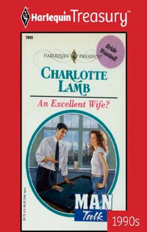 Cover of the book An Excellent Wife? by Tracy Sinclair, Dawn Temple