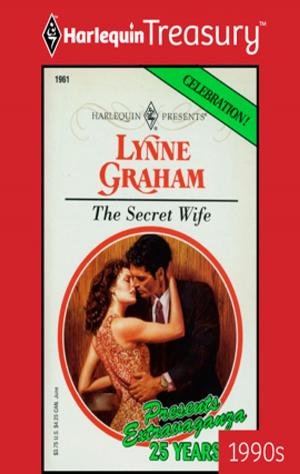 Cover of the book The Secret Wife by Mary Anne Wilson