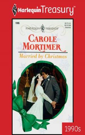 Cover of the book Married By Christmas by Amy Andrews, Abigail Gordon