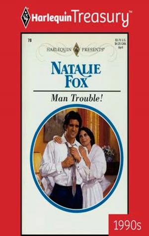 Cover of the book Man Trouble! by Minna Lune