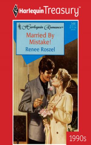 Cover of the book Married By Mistake! by Lynda Bailey