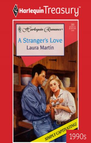 Cover of the book A Stranger's Love by Kat Martin