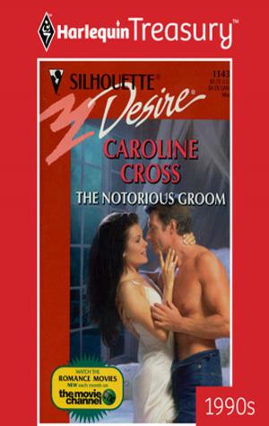 Cover of the book The Notorious Groom by GiCynda Turner- Pierce