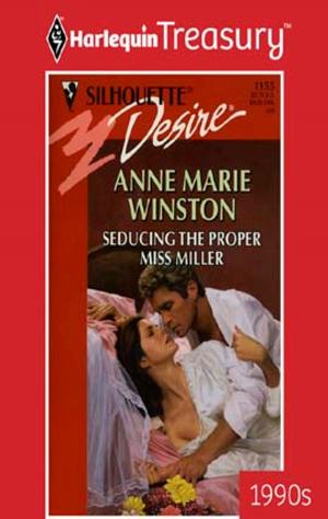 Cover of the book Seducing The Proper Miss Miller by Janice Preston