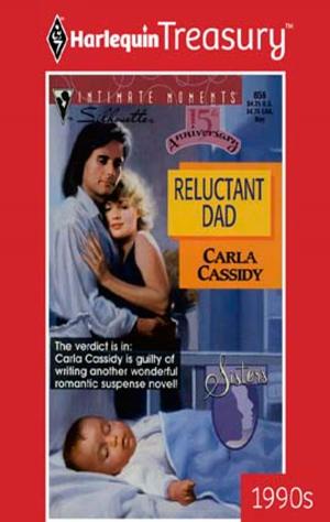 Cover of the book Reluctant Dad by Kate Hewitt, Melanie Milburne, Bella Frances, Amanda Cinelli