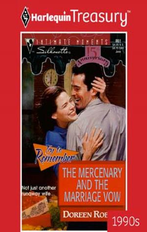 Cover of the book The Mercenary And The Marriage by Missy Tippens