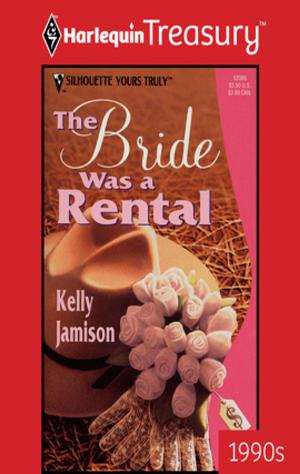Cover of the book The Bride Was A Rental by Heidi Betts