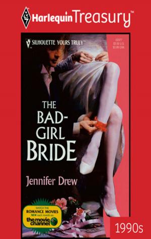 Cover of the book The Bad-Girl Bride by Joanna Wayne, Lyn Stone