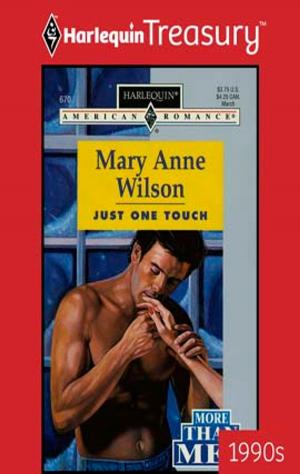 Cover of the book Just One Touch by Sarah Mayberry