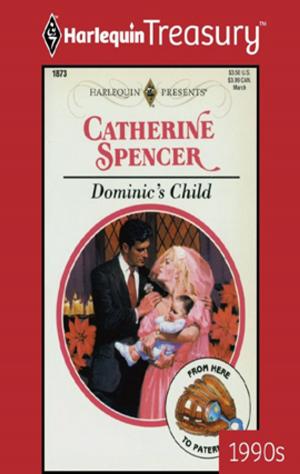 Cover of the book Dominic's Child by Sharon Kendrick