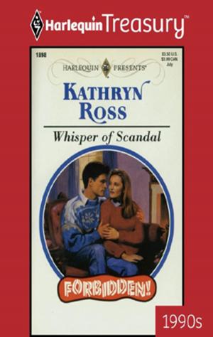Cover of the book Whisper of Scandal by Fiona Lowe