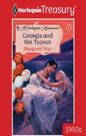Cover of the book Georgia and the Tycoon by Lynette Eason, Sandra Robbins, Rachel Dylan