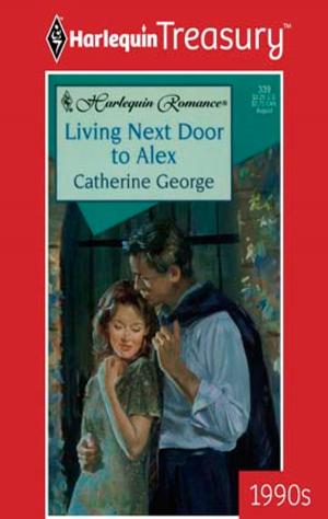 Book cover of Living Next Door to Alex