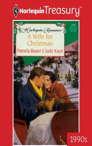 Cover of the book A WIFE FOR CHRISTMAS by Kate Hardy
