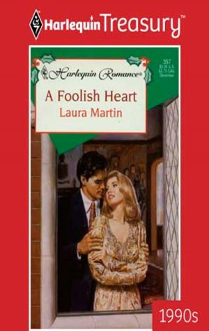 Cover of the book A Foolish Heart by Jenna Ryan