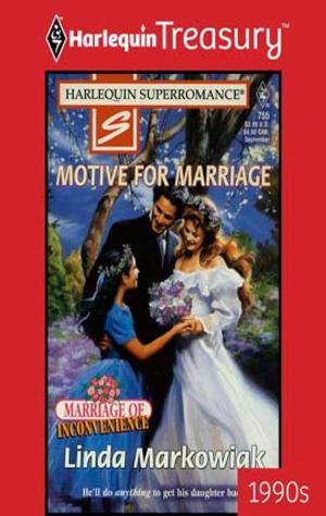 Cover of the book MOTIVE FOR MARRIAGE by Rachel Blaufeld